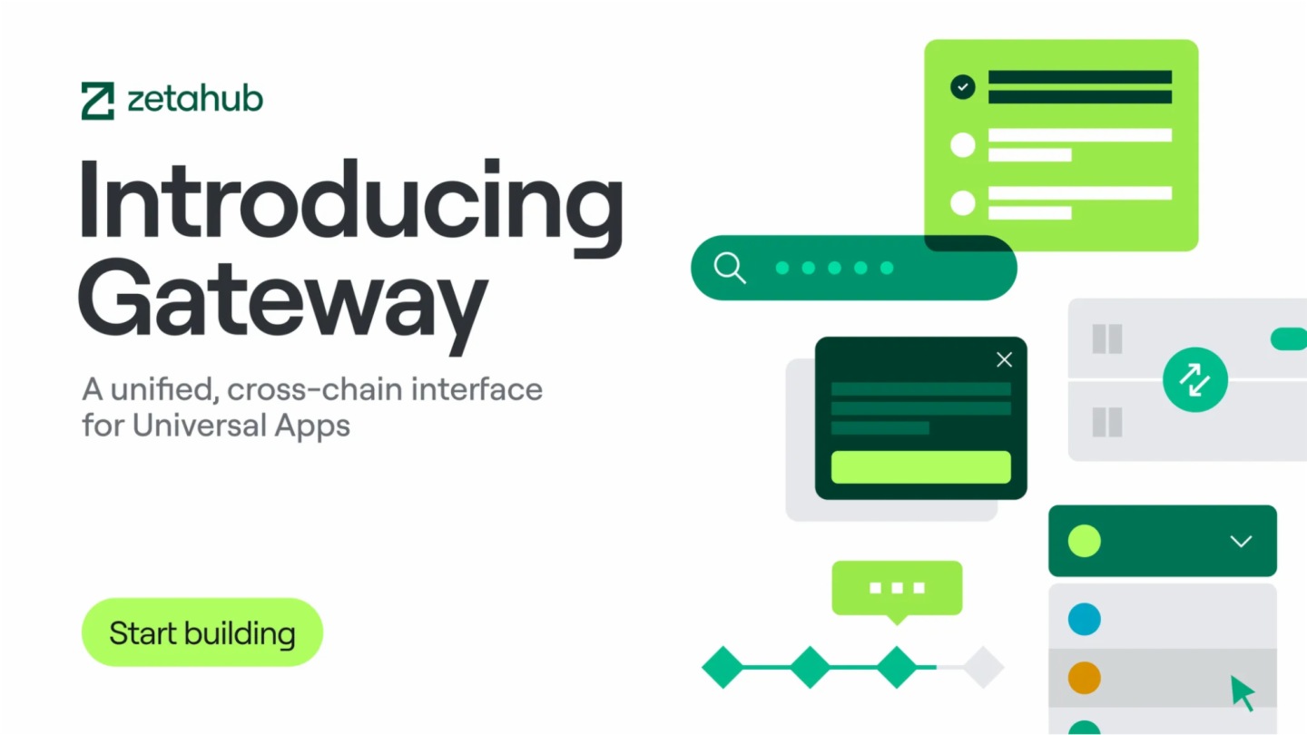 引入Gateway：基于ZetaChain构建通用应用的统一入口